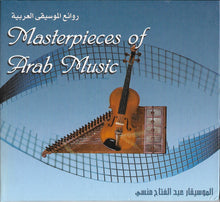 Load image into Gallery viewer, عبد الفتاح منسي : Masterpieces Of Arab Music = روائع الموسيقى العربية (CD)