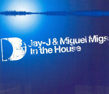 Load image into Gallery viewer, Jay-J & Miguel Migs : In The House (2xCD, Comp, Mixed)