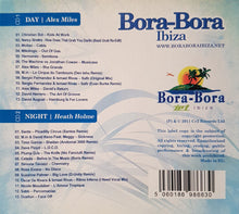 Load image into Gallery viewer, Alex Miles & Heath Holme : Bora-Bora Ibiza Summer 2011 (2xCD, Comp, Mixed)