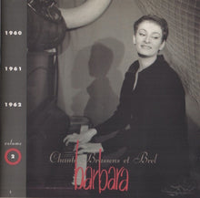 Load image into Gallery viewer, Barbara (5) : Volume 2 · 1960/1961/1962 Barbara Chante Brassens Et Brel (CD, Comp)
