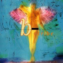 Load image into Gallery viewer, B-Tribe : ¡ Fiesta Fatal ! (CD, Album, RE)