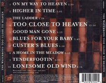 Load image into Gallery viewer, The Waterboys : Too Close To Heaven: The Unreleased Fisherman's Blues Sessions (CD, Album)