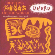 Load image into Gallery viewer, Various : Uhuru; Rhythms Of The World (CD, Comp)
