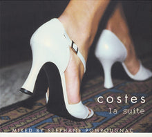 Load image into Gallery viewer, Stephane Pompougnac* : Costes La Suite (CD, Comp, Mixed, RE)