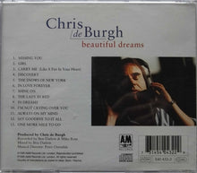 Load image into Gallery viewer, Chris de Burgh : Beautiful Dreams (CD, Album)