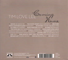 Load image into Gallery viewer, Tim Love Lee* : Coming Home (CD, Comp)