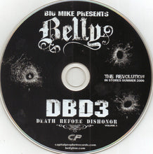 Load image into Gallery viewer, Big Mike (6) Presents Belly (3) : DBD3 (Death Before Dishonor V.3) (CD, Mixtape)
