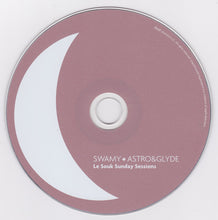 Load image into Gallery viewer, Astro&Glyde* Mixed By Swamy* : Le Souk Sunday Sessions (2xCD)