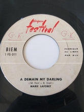 Load image into Gallery viewer, Marie Laforêt : A Demain My Darling / Ah! Dites, Dites (7")