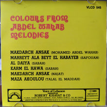 Load image into Gallery viewer, Various : الوان من انغام عبد الوهاب = Colours From Abdel Wahab Melodies (CD, Comp, RE)