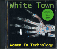 Load image into Gallery viewer, White Town : Women In Technology (CD, Album)