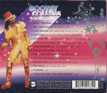 Load image into Gallery viewer, Bootsy Collins : Play With Bootsy - A Tribute To The Funk (CD, Album, Enh)