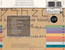 Load image into Gallery viewer, The Tsinandali Choir* : Table Songs Of Georgia (CD, Album, RE)