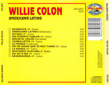 Load image into Gallery viewer, Willie Colon* : Americano Latino (CD, Comp)