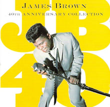 Load image into Gallery viewer, James Brown : 40th Anniversary Collection (2xCD, Comp)