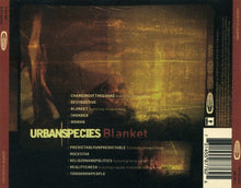 Load image into Gallery viewer, Urban Species : Blanket (CD, Album)