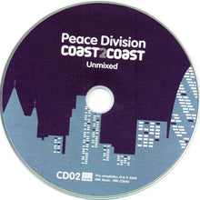 Load image into Gallery viewer, Peace Division : Coast 2 Coast (CD, Mixed + CD, Comp)