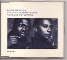 Load image into Gallery viewer, Richie Stephens Featuring General Degree : Come Give Me Your Love (CD, Single)