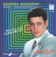 Load image into Gallery viewer, جورج وسوف = George Wassouf* : أوعدينى = Ouwidini - Salamtak Biyad Ellah (CD, Album, RE)