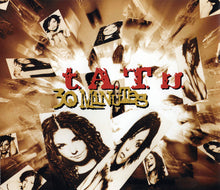 Load image into Gallery viewer, t.A.T.u. : 30 Minutes (CD, Single, Enh, Promo)