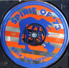 Load image into Gallery viewer, Various : Spirit Of '73: Rock For Choice (CD, Album)