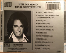Load image into Gallery viewer, Neil Diamond : His 12 Greatest Hits (CD, Comp, Rep)