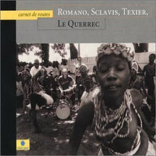Load image into Gallery viewer, Romano, Sclavis, Texier, Le Querrec* : Carnet De Routes (CD, Album)