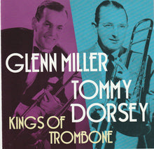 Load image into Gallery viewer, Glenn Miller, Tommy Dorsey : Kings Of Trombone (CD)