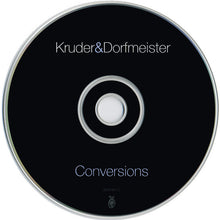 Load image into Gallery viewer, Kruder & Dorfmeister : Conversions - A K&D Selection (CD, Mixed, RP)
