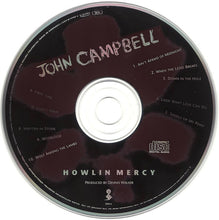 Load image into Gallery viewer, John Campbell : Howlin' Mercy (CD, Album)