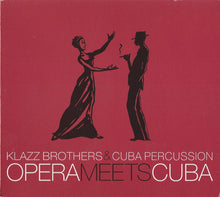 Load image into Gallery viewer, Klazz Brothers & Cuba Percussion : Opera Meets Cuba (CD, Album, Enh, Dig)