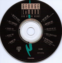 Load image into Gallery viewer, George LaMond : Bad Of The Heart (CD, Album)