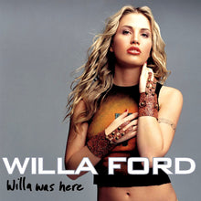 Load image into Gallery viewer, Willa Ford : Willa Was Here (CD, Album, Enh)