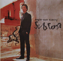 Load image into Gallery viewer, Eagle-Eye Cherry : Sub Rosa (CD, Album)