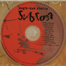Load image into Gallery viewer, Eagle-Eye Cherry : Sub Rosa (CD, Album)