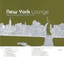 Load image into Gallery viewer, Various : New York Lounge (2xCD, Comp, Mixed)