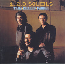 Load image into Gallery viewer, Rachid Taha ⧫ Khaled ⧫ Faudel : 1, 2, 3 Soleils (CD, Album)