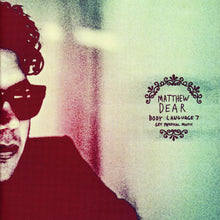 Load image into Gallery viewer, Matthew Dear : Body Language Vol. 7 (CD, Mixed)