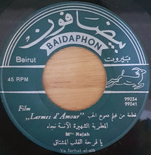 Load image into Gallery viewer, محمد عبد الوهاب* = Prof. Moh. Abdel-Wahab*, Mlle Najah* = نجاة علي : محاورة صعبت عليك / يا فرحة القلب المشتاق = Mouhawarat 2 / Ya Farhat El-alb (7")