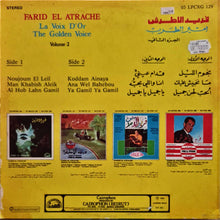 Load image into Gallery viewer, فريد الاطرش* = Farid El Atrache : امير الطرب - الجزء الثاني = La Voix D'Or = The Golden Voice - Volume 2 (LP, Comp)