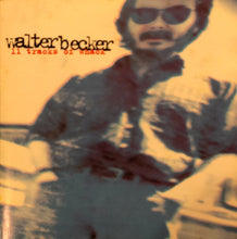 Load image into Gallery viewer, Walter Becker : 11 Tracks Of Whack (CD, Album)