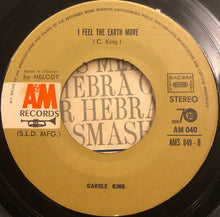 Load image into Gallery viewer, Carole King : It's Too Late / I Feel The Earth Move (7", Single)