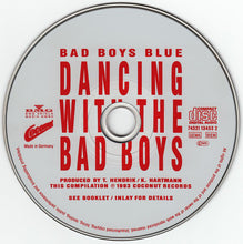 Load image into Gallery viewer, Bad Boys Blue : Dancing With The Bad Boys (CD, Comp)