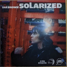 Load image into Gallery viewer, Ian Brown : Solarized (CDr, Album, Promo)