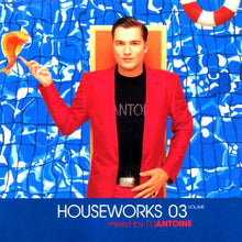Load image into Gallery viewer, DJ Antoine : Houseworks 03 (CD, Comp, Mixed)
