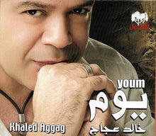 Load image into Gallery viewer, خالد عجاج = Khaled Aggag* : يوم = Youm (CD, Album, Dig)
