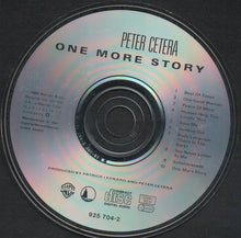 Load image into Gallery viewer, Peter Cetera : One More Story (CD, Album)