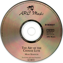 Load image into Gallery viewer, Miao Xiaoyun : The Art Of The Chinese Lute (CD, Album)