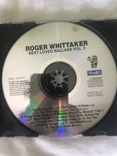 Load image into Gallery viewer, Roger Whittaker : Best Loved Ballads Volume Two (CD, Comp, RE)