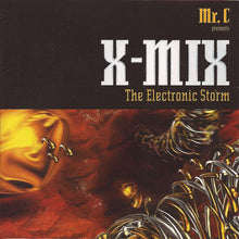 Load image into Gallery viewer, Mr. C : X-Mix: The Electronic Storm (CD, Ltd, Mixed + Box)